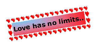 Text Box: Love has no limits..